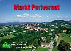 Markt Perlesreut, Luftaufnahme mit Blick auf den Lindberg. Ferienland zwischen Ilz und Ohe